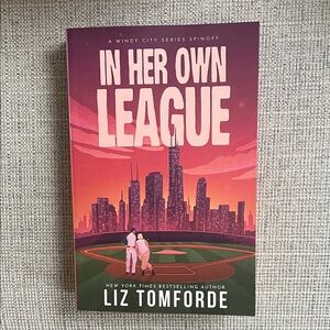 In Her Own League • Liz Tomforde Paperback Book